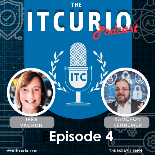 ITcurio InfoSec Podcast Episode 4